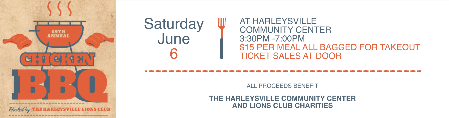 69th Annual Chicken barbecue hosted by the Harleysville Lions Club Saturday June 6th at the Harleyville Community Center from 3:30pm - 7:00pm.